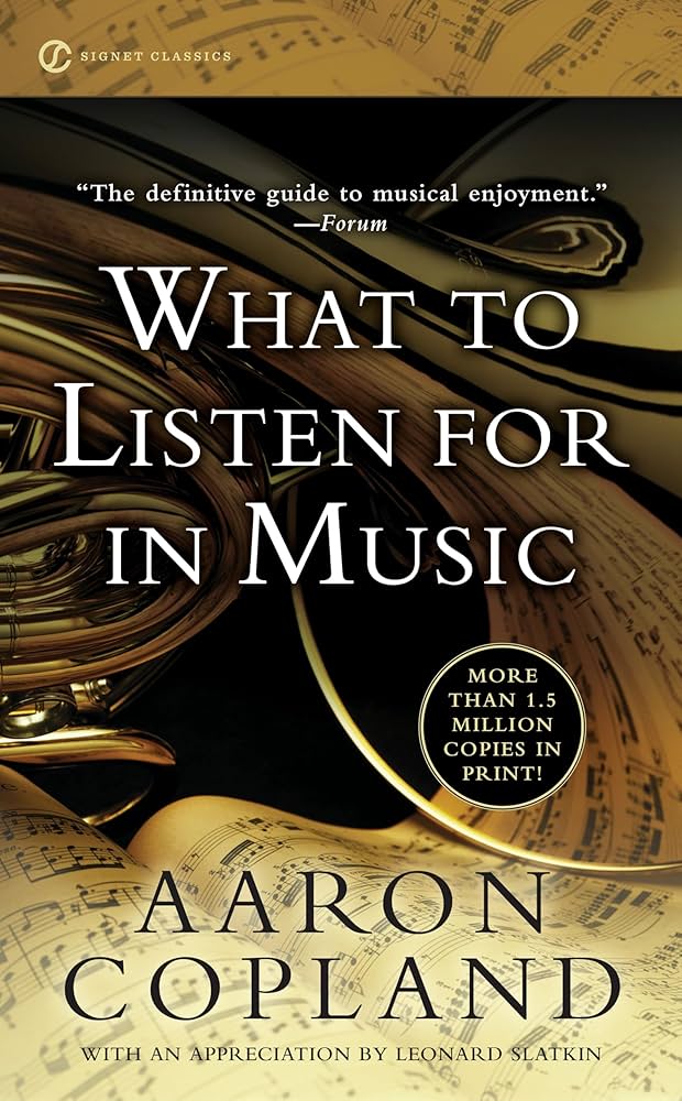 Amazon.co.jp: What to Listen For in Music (Signet Classics